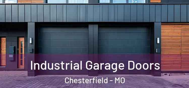  Industrial Garage Doors Chesterfield - MO